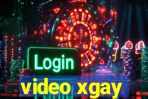 video xgay